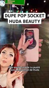 Dupe pentru Pop socket-ul cu pudra de la Huda