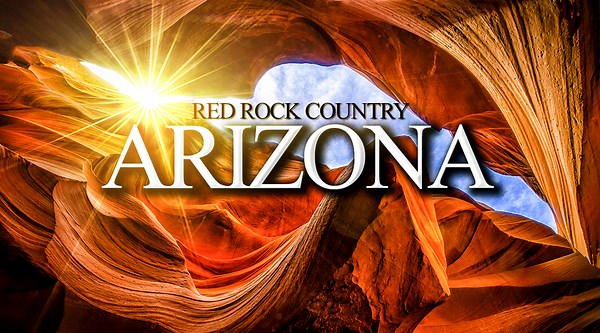 Arizona's Top Sites in This Exclusive Vacation Guide