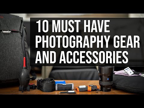 10 Must have Photography Gear and Accessories for Beginner Photographers