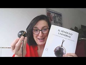 El péndulo Universal: Guía de uso y aplicación con Elena Andreiñua