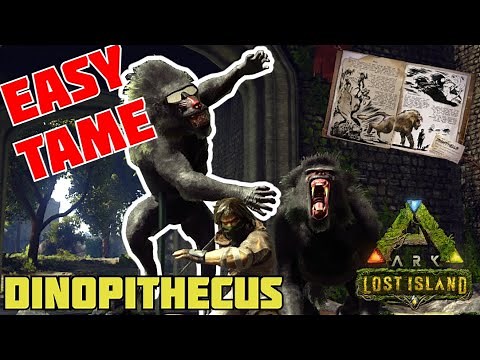 EASY TAME TAME DINOPITHECUS | ARK