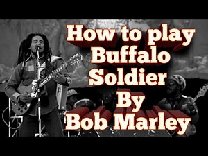 How to play Bob Marley - Buffalo Soldier on acoustic guitar (Tutorial)
