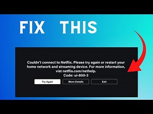 How to fix Netflix Error UI-800-3 (MSL_INTERNAL_CODE)