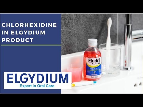Chlorhexidine In Elgydium Anti-Plaque Toothpaste & Eludril Mouthwash