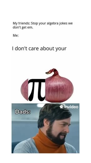 Officer on Instagram: "Hey guys! Officer here to explain. Here we can see a student make an algebra joke by using the terms onion and Pi. He wants to say ‘opinion’ but using the image of onion with the symbol Pi in it to make it sound like ‘opinion’. This is a type of dad joke and his dad is proud."