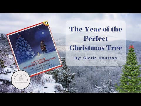 🎀🌲The Year of the Perfect Christmas Tree🌲🎀An Appalachian Christmas Read Aloud for Kids