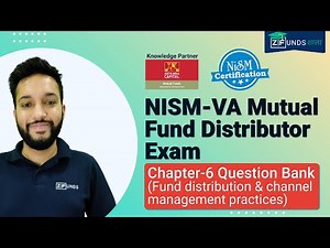 👉 NISM Exam Chapter 6 | NISM Exam Preparation Chapter :6 Fund Distribution & Channel Management