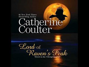 Lord of Raven's Peak by Catherine Coulter | Full Audiobook