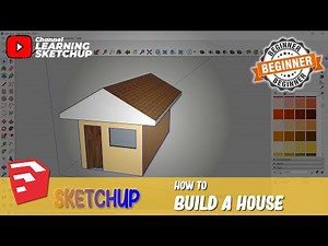 Sketchup How To Build A House