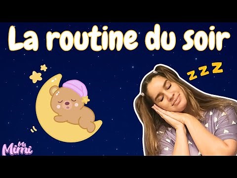 Routine du Soir pour les Enfants 🌙 Avant le dodo 🌟