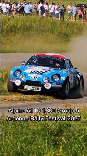 Iconic Alpine Renault A110 1800 Group 5 – Pure Historic Rally Sound - Ardenne Rally Festival 2026