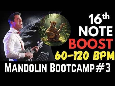 Mandolin Bootcamp #3 // 16th-Note Speed Workshop // (60→120 BPM)