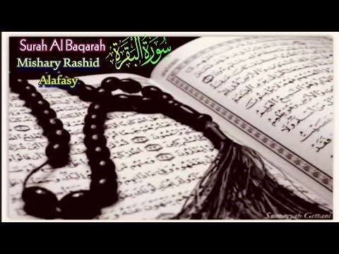 Surah Al-Baqarah (Fast Recitation) Quick Recitation – Mishary Rashid Alafasy (سورة البقرة) Ep273
