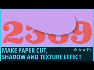 Make Paper Cut, Shadow and Texture Effect in Photoshop | Tutorial