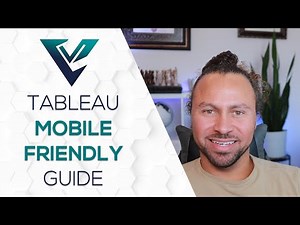 Tableau Mobile Friendly Dashboard Guide