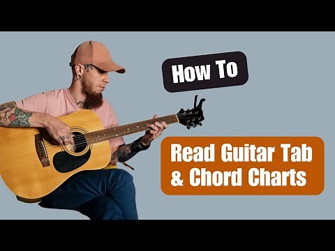How to Read Guitar Tab and Chord Charts - Tutorial