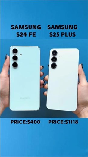 Samsung Galaxy S24 FE vs S25 Plus 😱 Which One Should You Buy?