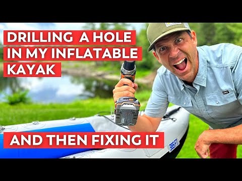How To Repair An Inflatable Kayak | How to Patch an Inflatable Kayak