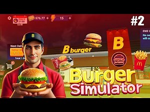 🍔Burger Simulator🍟🍔 | Cooking, Building & Serving the Best Burgers Gameplay😜