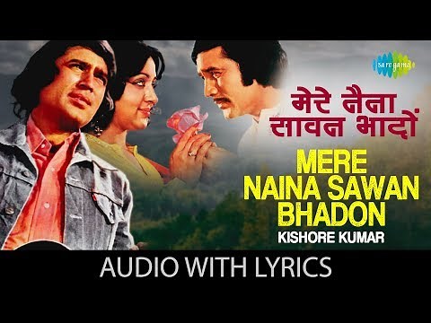 Mere Naina Sawan Bhadon | Kishore Kumar | Mehbooba | R.D Burman | Anand Bakshi