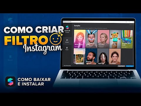 Criar Filtros para Instagram | Baixar e Instalar o META SPARK AR