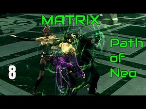 MATRIX: The Path of Neo 🕶️ #8 – Trapped by the Frenchman
