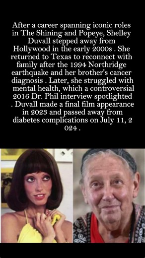 Shelley Duvall's Journey from Hollywood Stardom to Her Final Years #ShelleyDuvall #MovieHistory