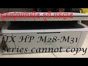 HP Laser Jet MFP M28 M31cannot copy repair paper size or type setup