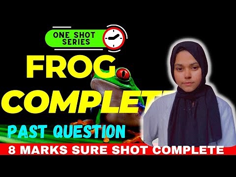 Frog In One Shot 🔥Final Hour Revision For CEE / Class 11 🚀 || Most Important Chapter For NEB 💕||
