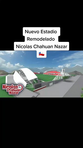 Nuevo Estadio Remasterizado para 2023 en Chile