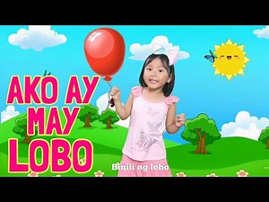 AKO AY MAY LOBO | AWITING PAMBATA | TAGALOG NURSERY RHYMES | iLah’s Magical Corner