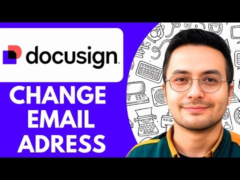 How to Change Email Adress Docusign - 2025 (NEW METHOD)