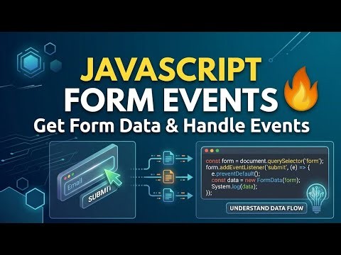 JavaScript Form Events 🔥 | Get Form Data & Handle Events #javascript #webdevelopment #programming