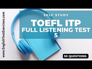 Full TOEFL ITP Listening Test 5 #TOEFL #TOEFLITP #TOEFL2025