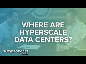 Hyperscale Data Centers: The Where, How & Next - Data Center Fundamentals - Data Center Investing
