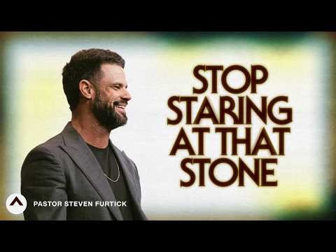 Stop Staring At That Stone | Pastor Steven Furtick | Elevation Church