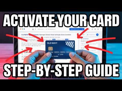 How to Activate an Old Navy Credit Card – Online Activation Guide