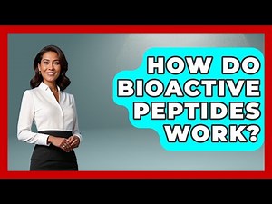 How Do Bioactive Peptides Work? - The Health Brief
