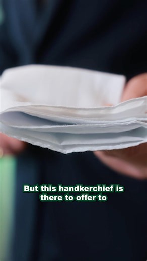 Why does a gentleman carry a handkerchief? What is it used for?
