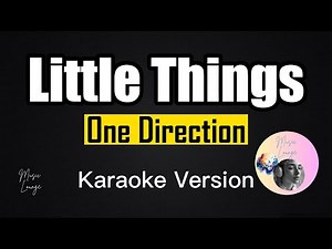Little Things - One Direction (Karaoke Version)