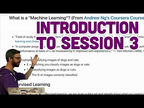 3.1: Introduction to Session 3 - What is Machine Learning?