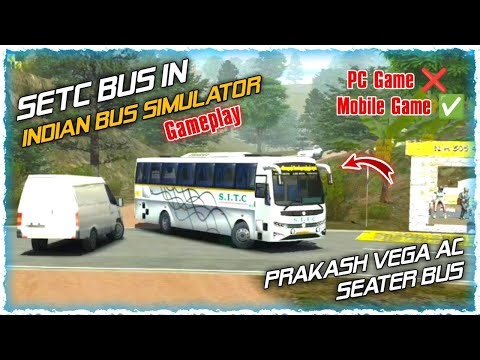 SETC bus driving gameplay in Indian Bus Simulator 3D