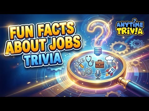 Fun Facts About Jobs Trivia