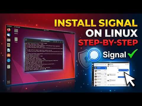 How to Install Signal Messenger on Linux (Step-by-Step Guide)