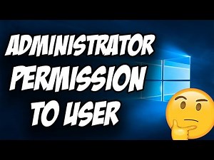 How to Give Administrator Permission to User in Windows 10 ✅ Easy