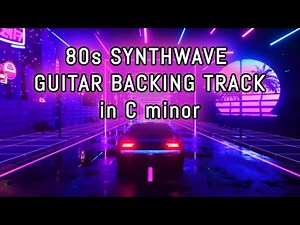 80s Synthwave Melodic Rock Guitar Backing Track in Cm