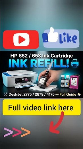 How to Refill HP 653, 652 Ink Cartridge for Deskjet ink Advantage 2879/ 4175/ 2775/ 2776 Printer.