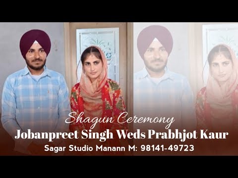 Jobanpreet Singh Weds Prabhjot Kaur | Jaggo Ceremony | Sagar Studio Manann M: 98141-49723