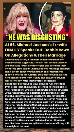 At 66, Michael Jackson's Ex wife FINALLY Speaks Out! Debbie Rowe On Allegations & Their Marriage