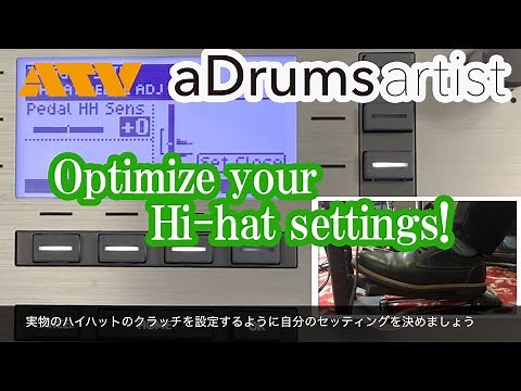 ATV aDrums artist & aD5Optimize your Hi-hat settings!
